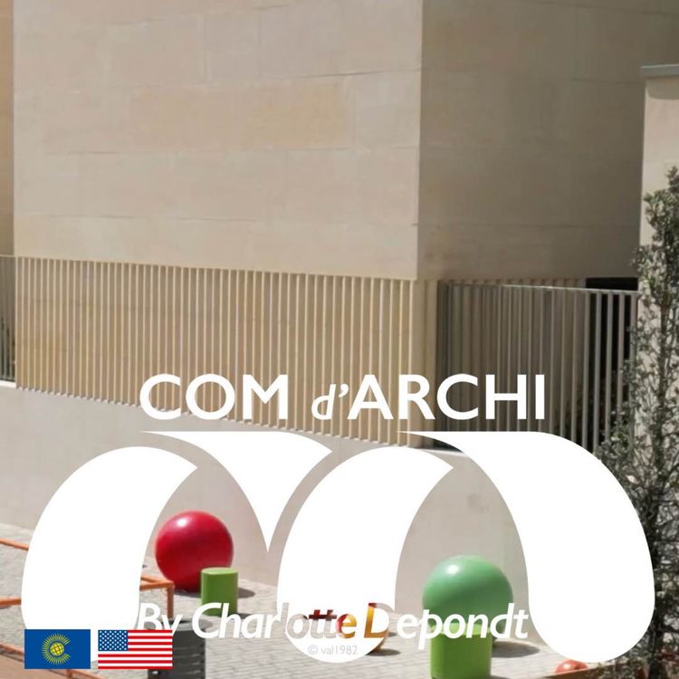 cover art for S7#1 🇺🇸🇬🇧 Itv, “Building with climate and stone at the Les Fabriques School in Marseille.”