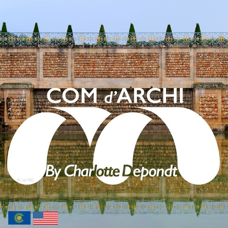 cover art for [REPLAY] S3#95🌞😎🇺🇸🇬🇧The Castle of Marly, France