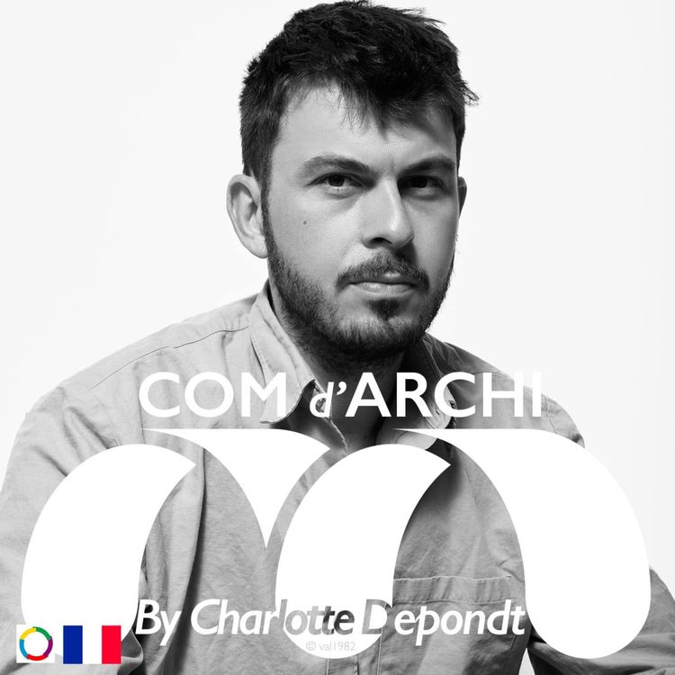 cover art for [REDIFF] S5#40 🇫🇷 Itv, "L'architecture, une manière de penser" avec Christopher Dessus, architecte, scénographe et designer