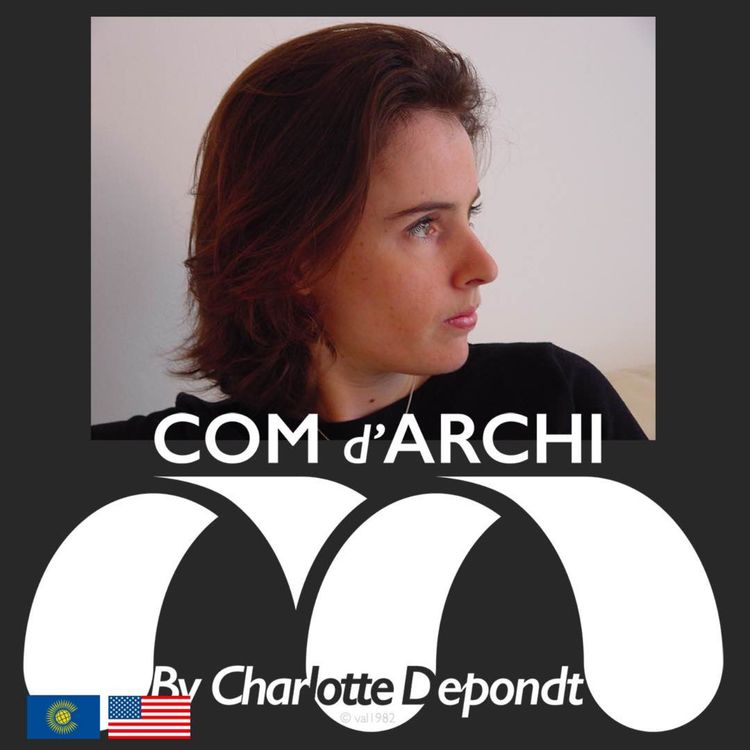 cover art for S7#11 🇺🇸🇬🇧 Itv, “Between Past and Future, the Secret Life of Monuments” with Maël de Quelen