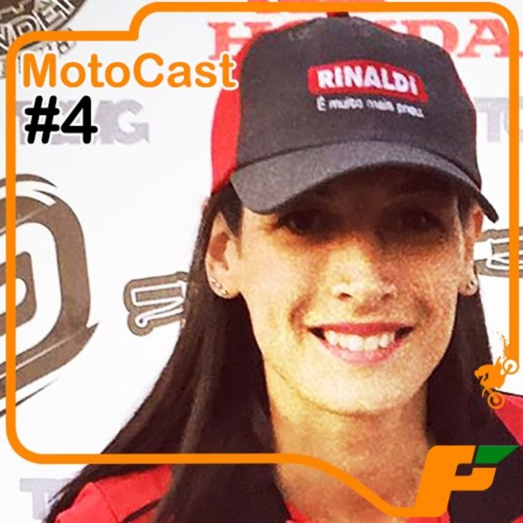 cover art for Motocast #4 - Jana Souza fala de sua carreira vitoriosa no Brasil e mudança para Portugal