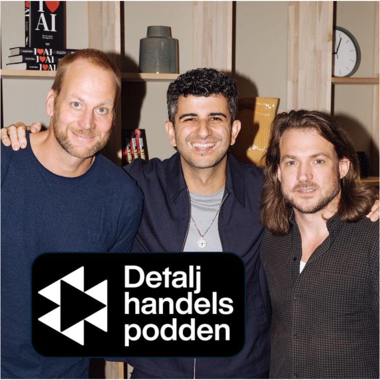 cover art for Retail 26 – Arash Gilan: AI förändrar handeln i grunden