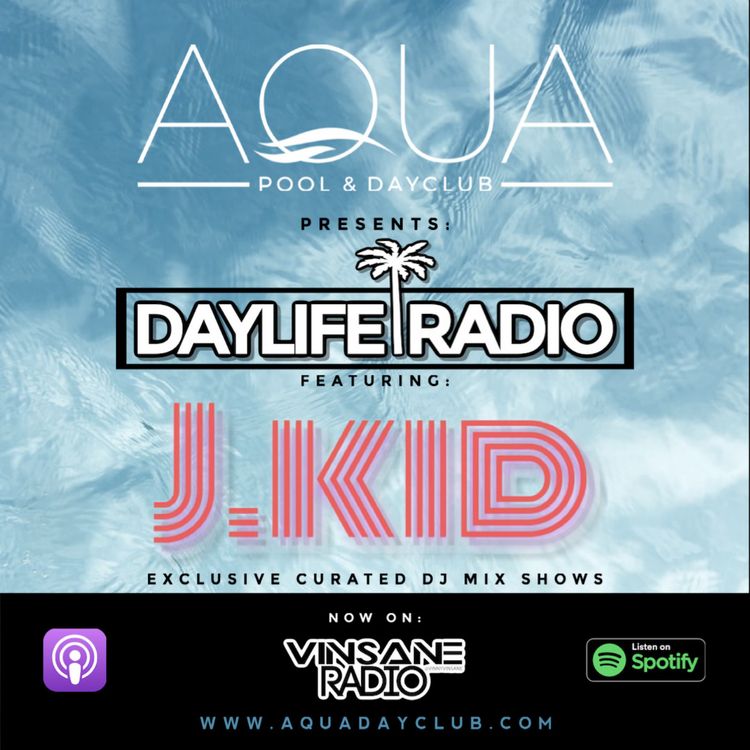 cover art for Aqua Dayclub Presents: Daylife Radio