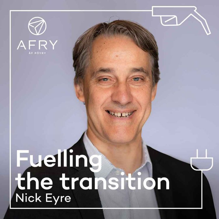 cover art for S2E6 | Reducing energy demand in the UK with Nick Eyre, Professor of Energy and Climate Policy at the Environmental Change Institute, University of Oxford