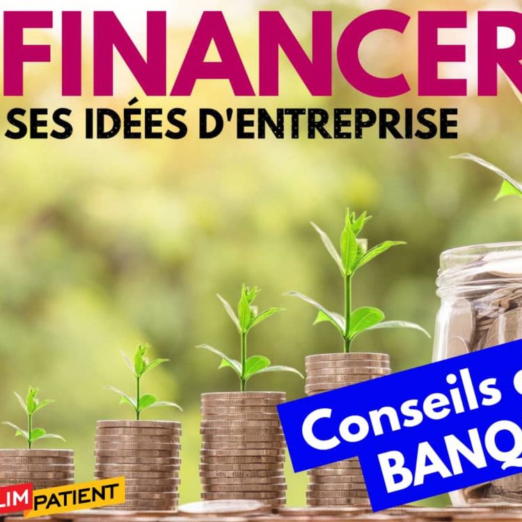 cover art for Financer ses idées d'entreprise avec Wilfried Bocco