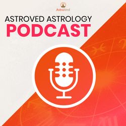 cover art for AstroVed's Astrology Podcast