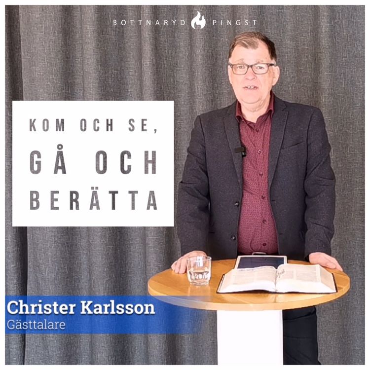cover art for Christer Karlsson - Kom och se, gå och berätta