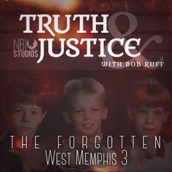 cover art for The Forgotten West Memphis Three - Truth & Justice