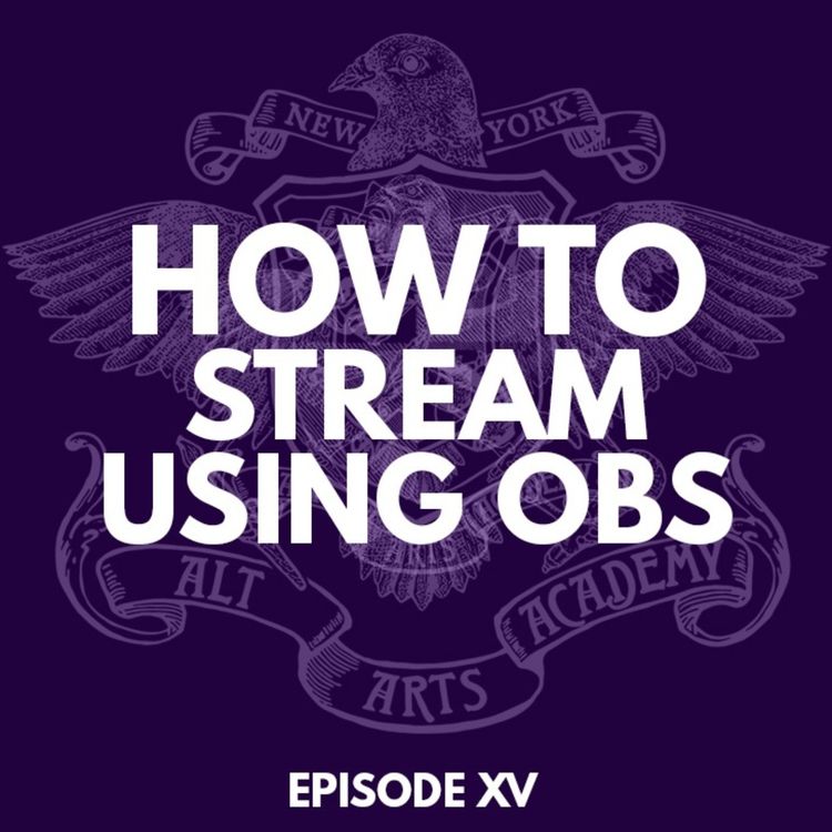cover art for How to Stream Using OBS