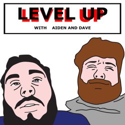cover art for LEVEL UP (With Aiden & Dave)