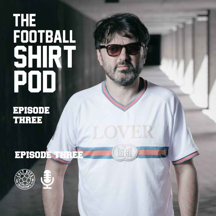 cover art for The Football Shirt Pod - with Neal Heard