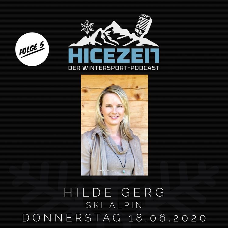 cover art for Hilde Gerg, Ski Alpin, Der Wintersport-Podcast Folge 05