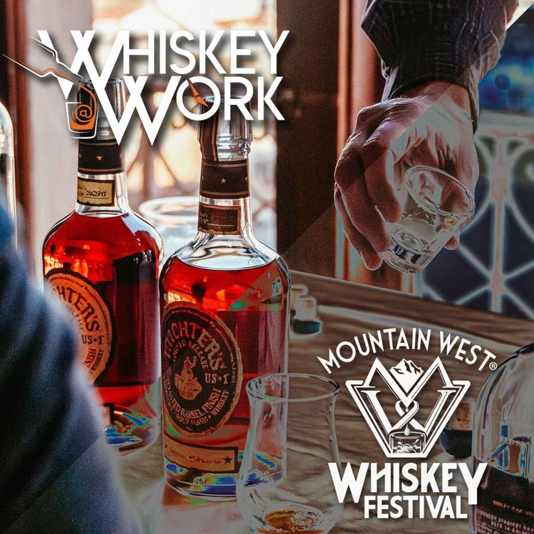 cover art for BONUS POUR: Inside the Mountain West Whiskey Festival