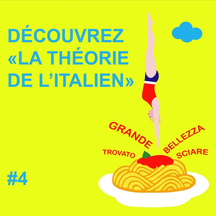 cover art for #MPT S1 Ep4 LA THÉORIE DE L'ITALIEN