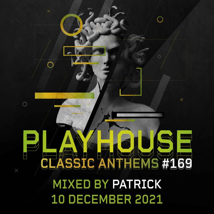 cover art for 169. Playhouse (Classic Anthems) - Patrick (Singapore)