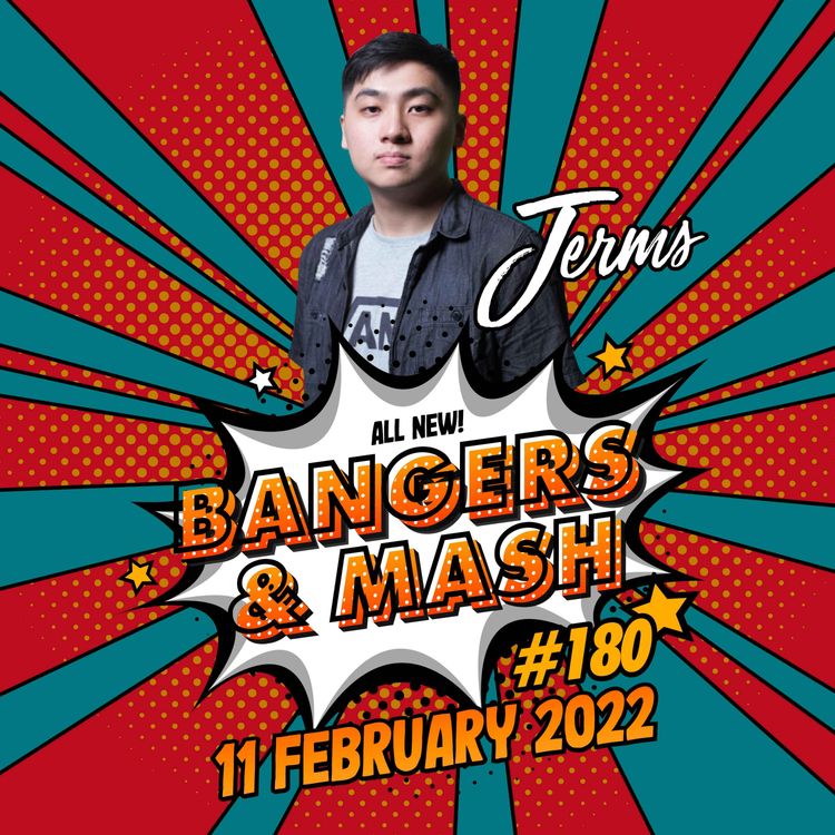 cover art for 180. Bangers & Mash - Jerms (Singapore)