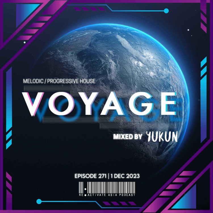 cover art for 271. Voyage - Mixed by Yukun (Progressions Asia)
