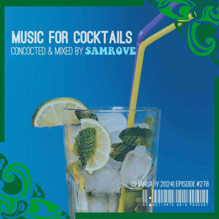 cover art for 278. Music For Cocktails - Mixed by Samrove (Singapore)