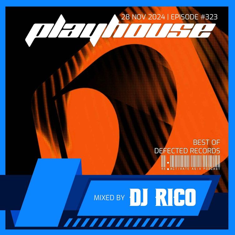 cover art for 323. Playhouse (Best Of Defected Records) - Mixed by DJ Rico