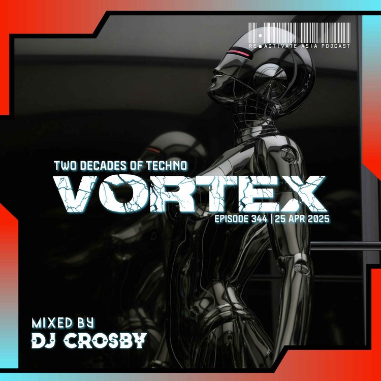 cover art for 344. Vortex - Mixed by DJ Crosby