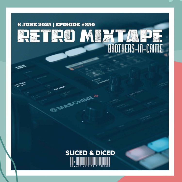 cover art for 350. Retro Mixtape - Sliced & Diced by Brothers-In-Crime
