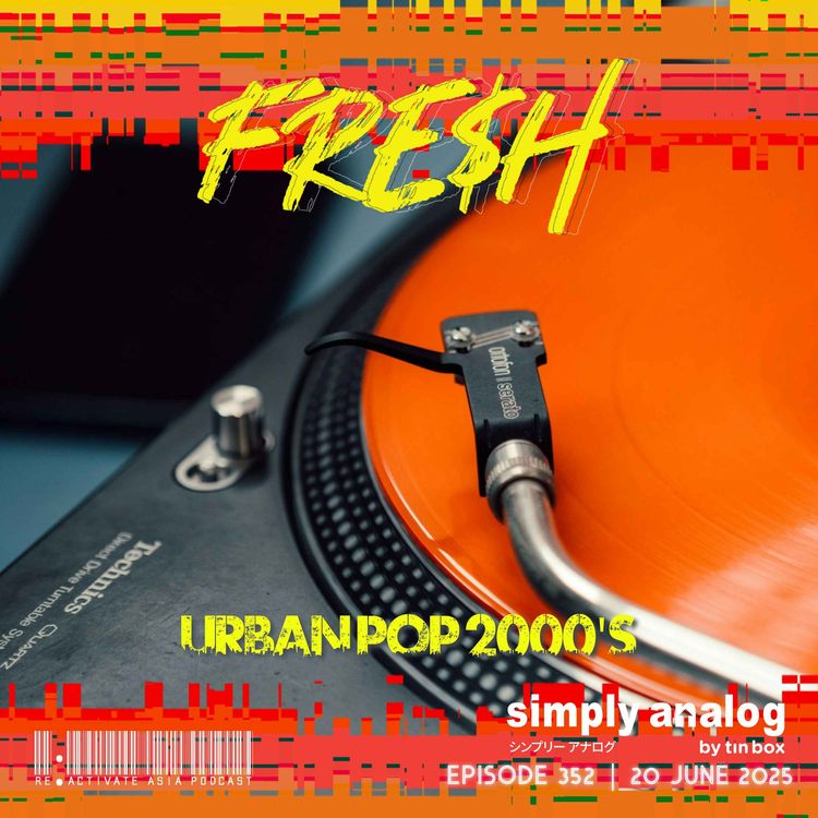 cover art for 352. Simply Analog by Tin Box pres. Fre$h