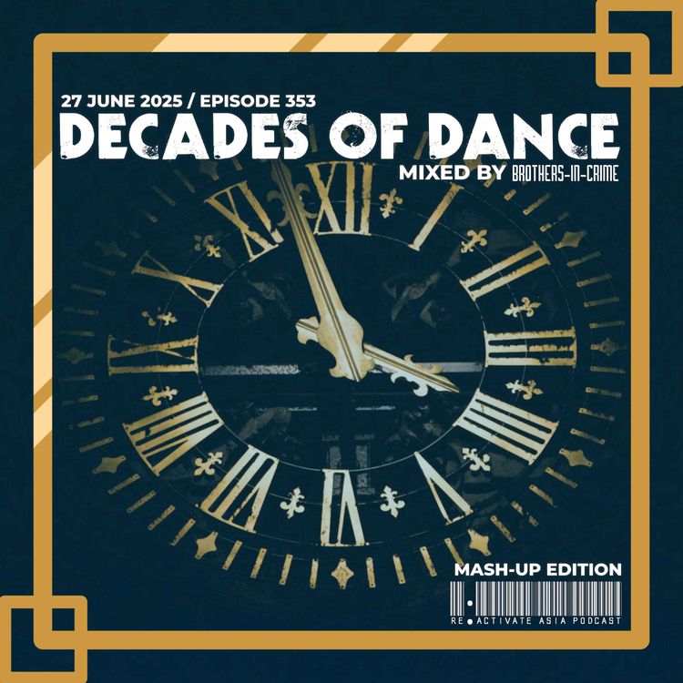 cover art for 353. Decades Of Dance - Mixed by Brothers-In-Crime
