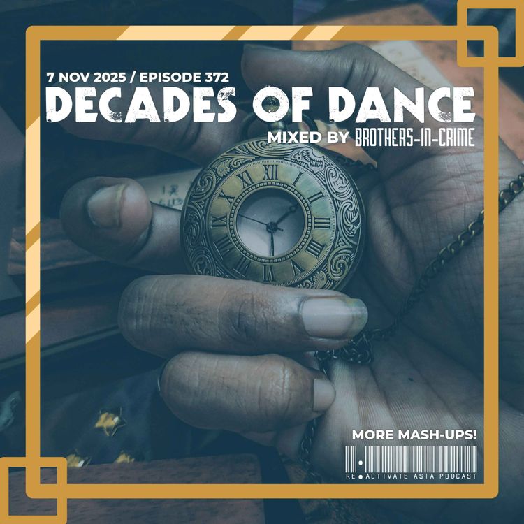 cover art for 372. Decades Of Dance - Mixed by Brothers-In-Crime