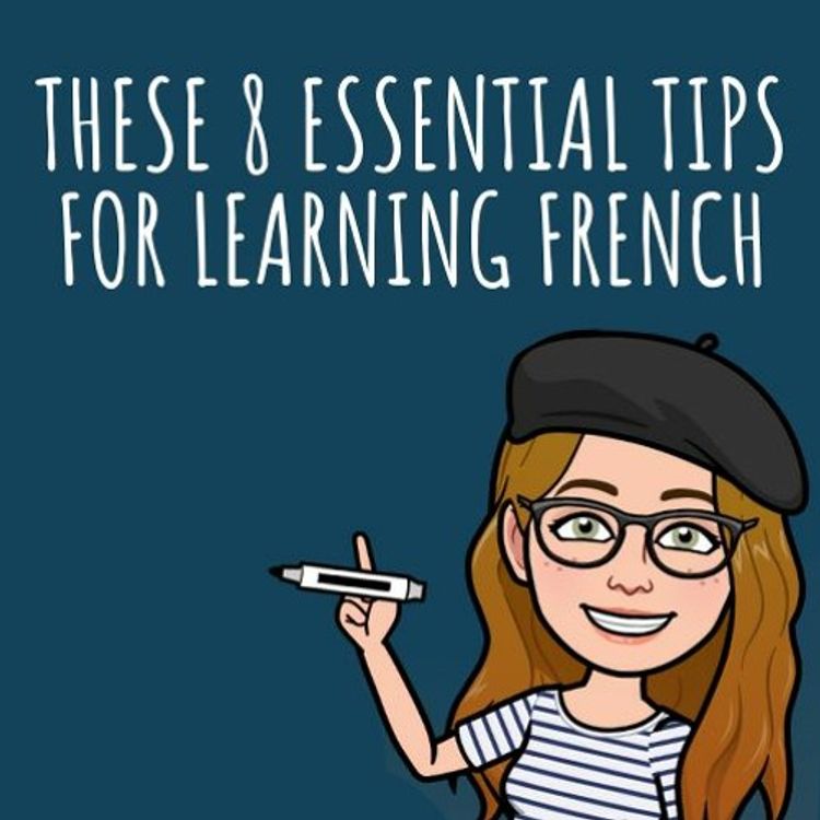 cover art for 8 essential tips to learn French | 8 astuces indispensables pour apprendre le françaisstuces