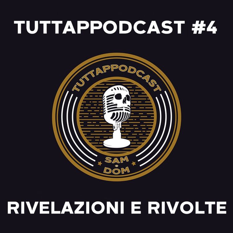 cover art for #4 Rivelazioni e Rivolte