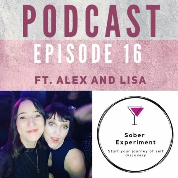 cover art for Sober Experiment Episode 16