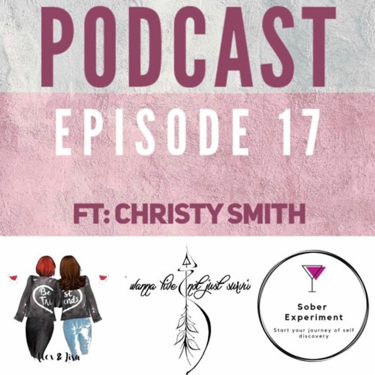 cover art for Sober Experiment Episode 17 Christy Smith