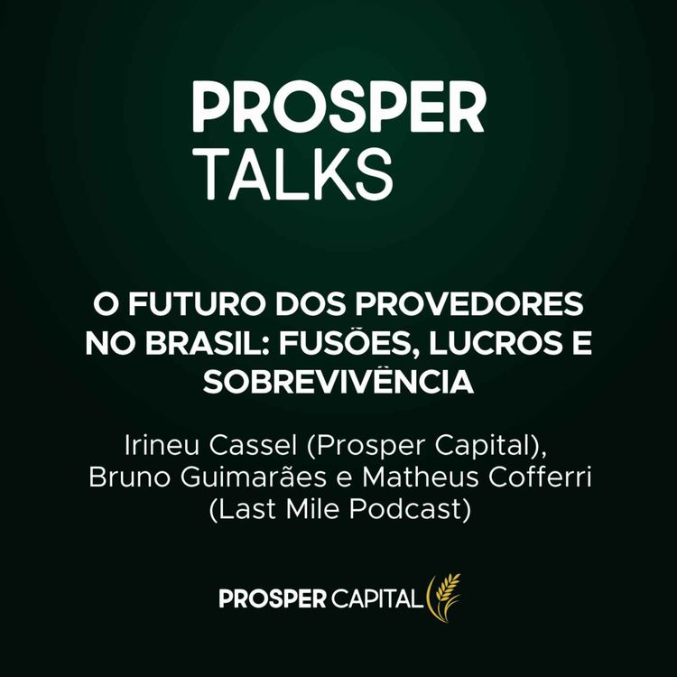 cover art for O futuro dos provedores no Brasil: fusões, lucros e sobrevivência