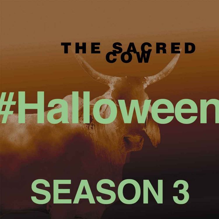 cover art for THE SACRED COW: Season 3 - Halloween Special