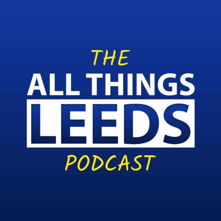 cover art for Episode 88 - CAN LEEDS FINALLY LIFT LONDON HOODOO?