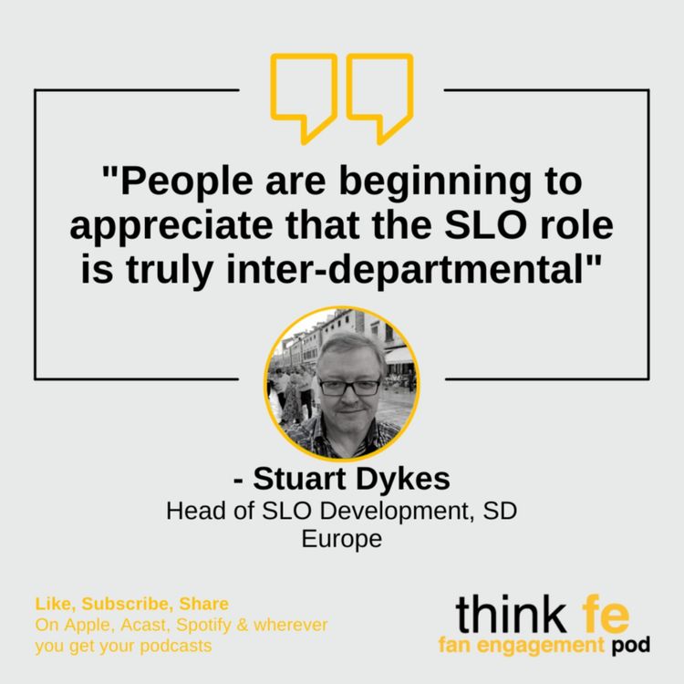 cover art for Supporter Liaison Officer: Not just an add-on. Stuart Dykes from SD Europe