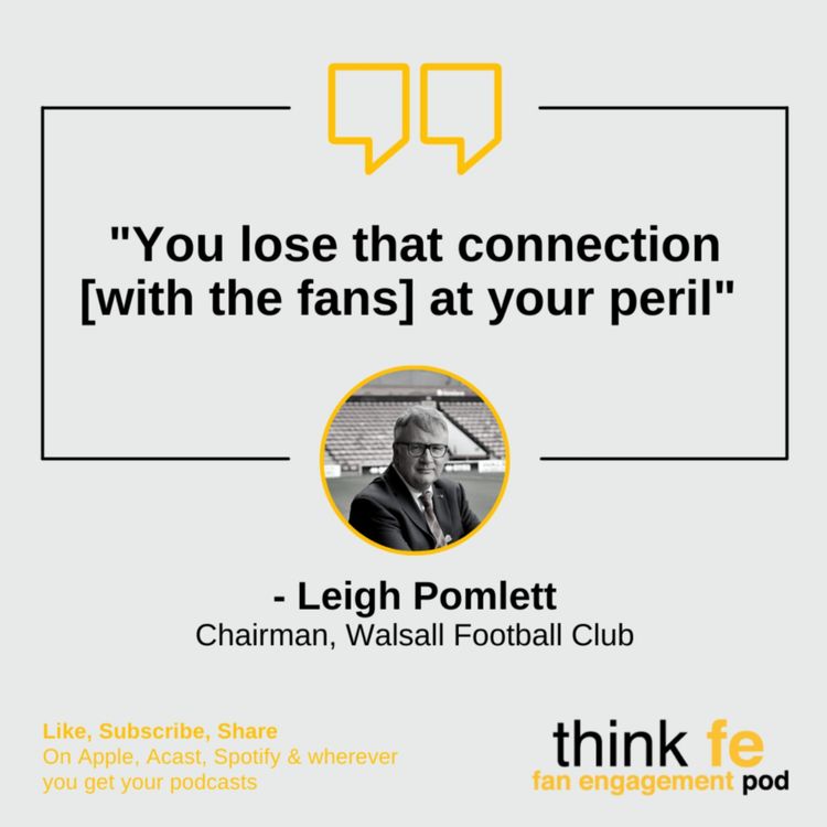 cover art for Get Connected: Leigh Pomlett, Chairman/Owner Walsall FC