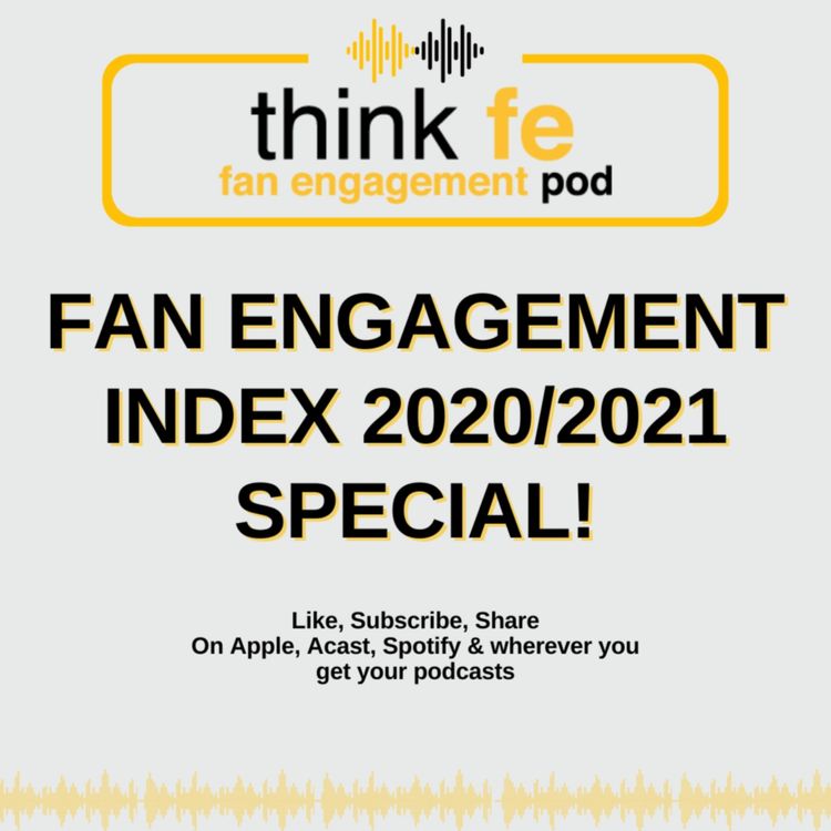 cover art for Fan Engagement Index 2020/2021 Special!