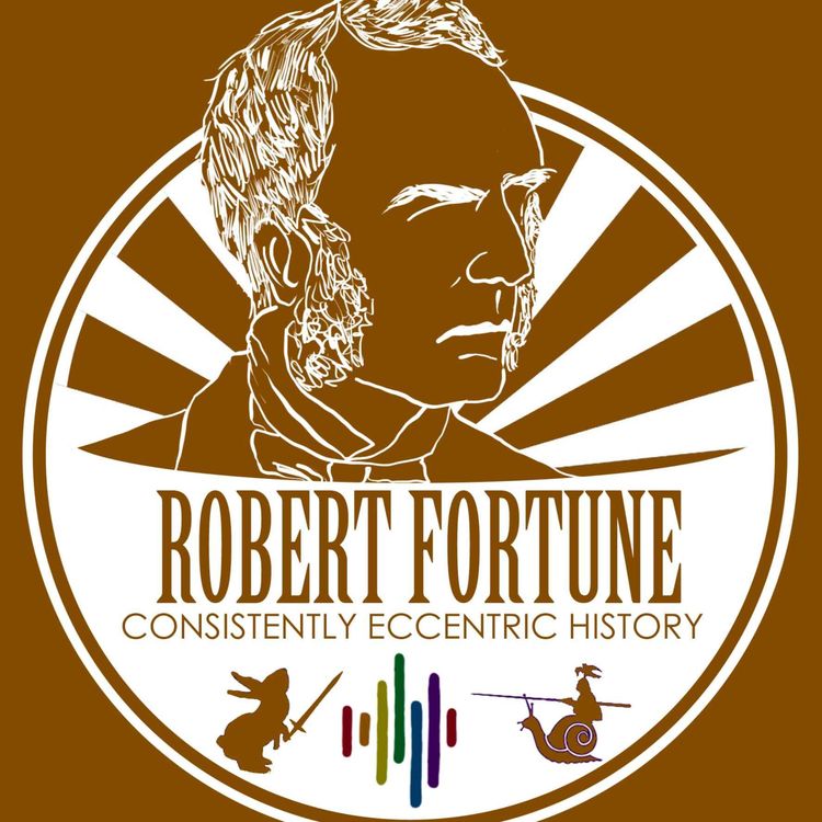 cover art for Robert Fortune - Was practically never home for tea