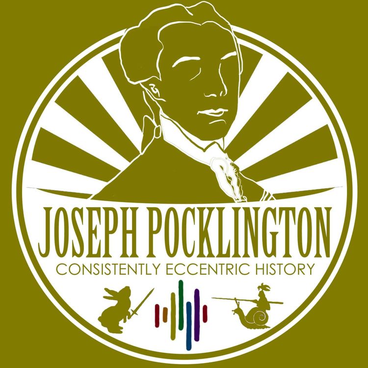 cover art for Joseph Pocklington - Building a reputation (and a fort) in the Lake District