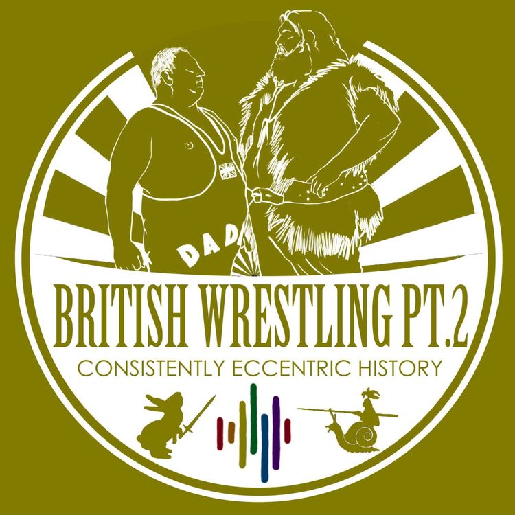 cover art for Big Daddy and the Fall of British Wrestling - (or) repetition to the MAX! 