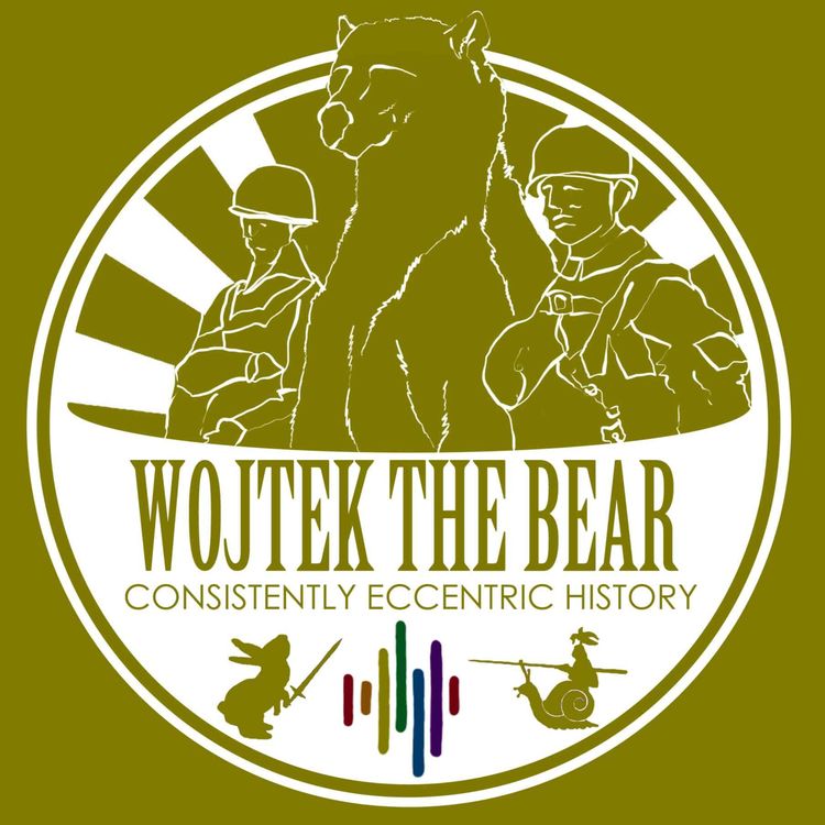 cover art for Wojtek the Bear - Do bears transport artillery shells in the woods?