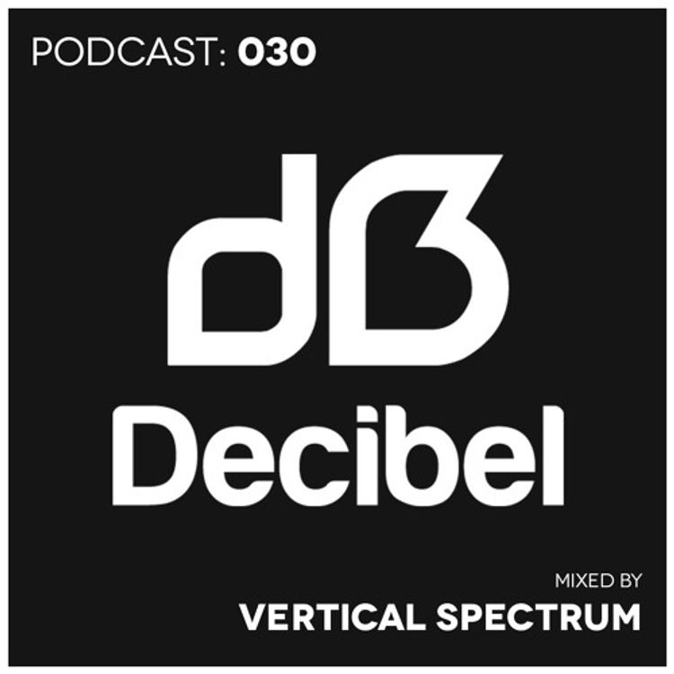 cover art for dB Podcast 030 - Vertical Spectrum