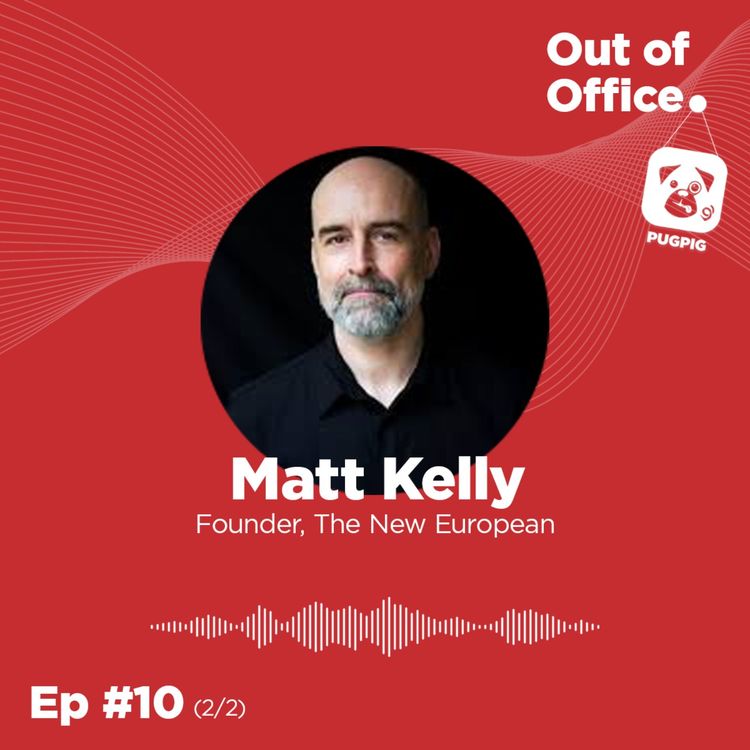 cover art for Out of Office with Matt Kelly (2)