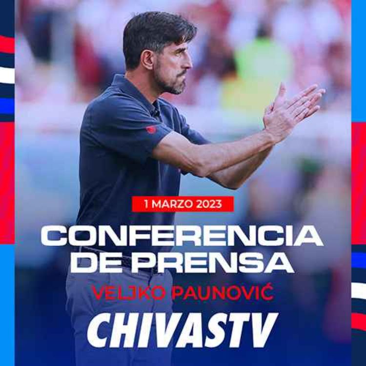 cover art for VELKJO PAUNOVIC A DÍAS DEL CHIVAS VS SANTOS | CLAUSURA 2023
