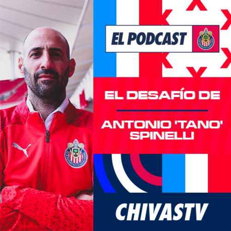 cover art for EL DESAFÍO DE ANTONIO 'TANO' SPINELLI CON CHIVAS FEMENIL