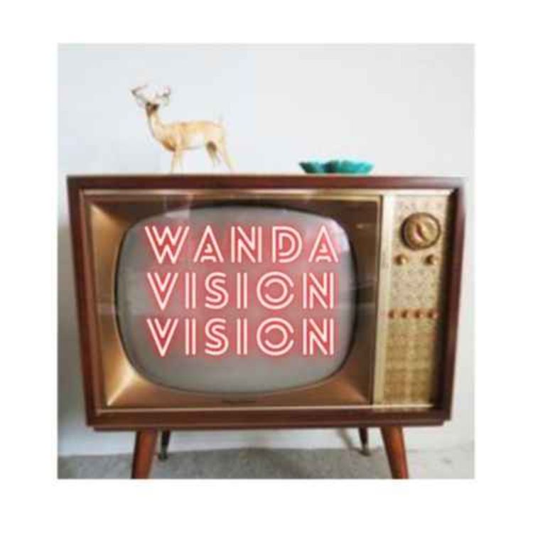 cover art for WandaVisionVision Ep6