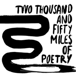 cover art for Two Thousand and Fifty Miles of Poetry