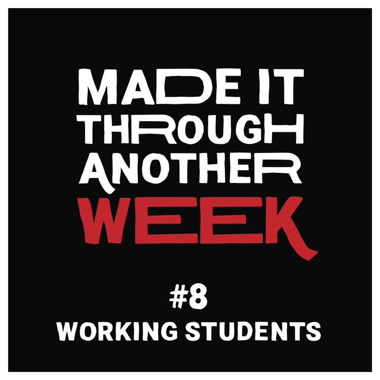 cover art for Ep. 8 - Working Students