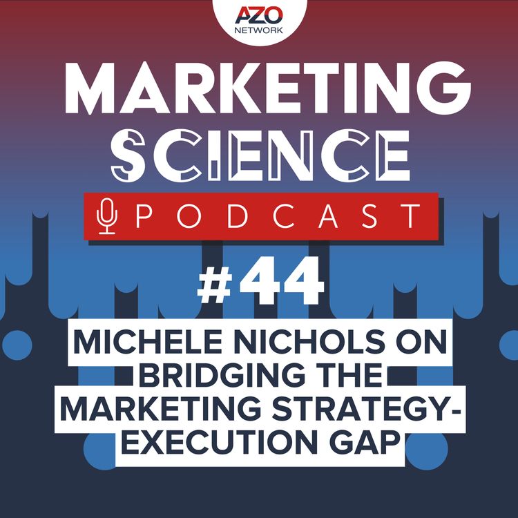 cover art for Michele Nichols on Bridging the Marketing Strategy-Execution Gap
